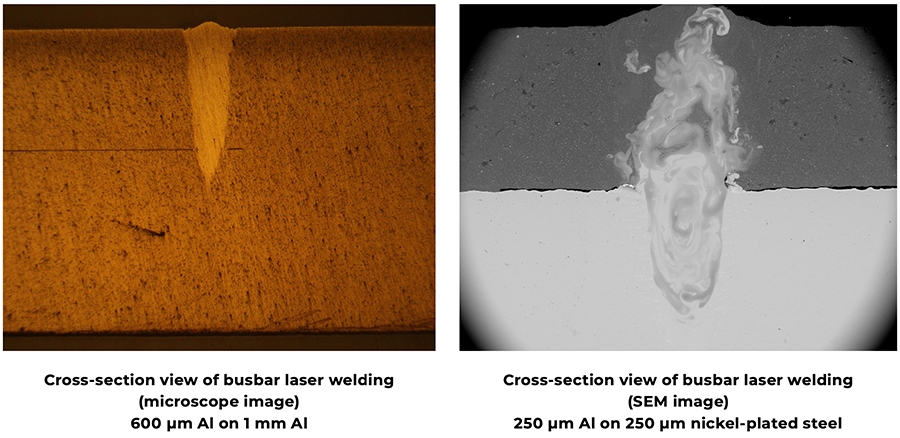 (Left) Cross-section view of busbar laser welding for 600 μm Al on 1 mm Al. (Right) Cross-section view of busbar laser welding (SEM image) for 250 μm Al on 250 μm nickel-plated steel.