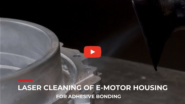 Laser Cleaning of E-Motor Housing