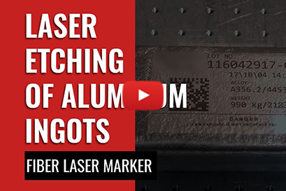 Laser Marking Aluminum Ingots