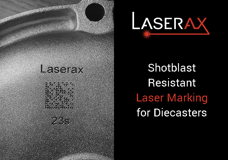 Shotblast Resistant Marking For Diecasters