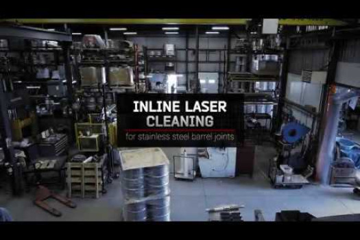 Inline Laser Cleaning of Stainless Steel Barrel Joints